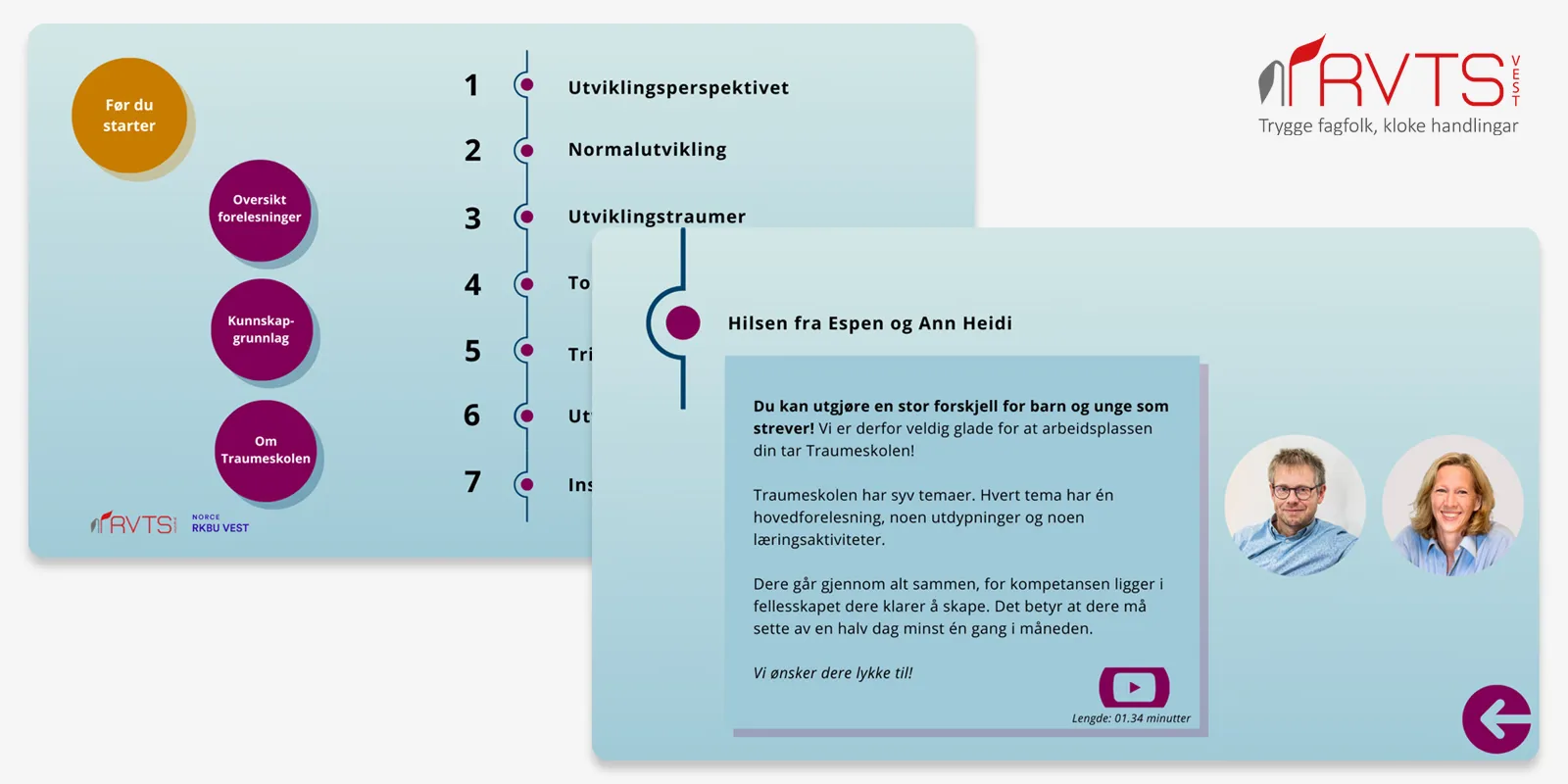 RVTS Vest – RVTS Vest – Traumekompetanse som når ut dit det trengs